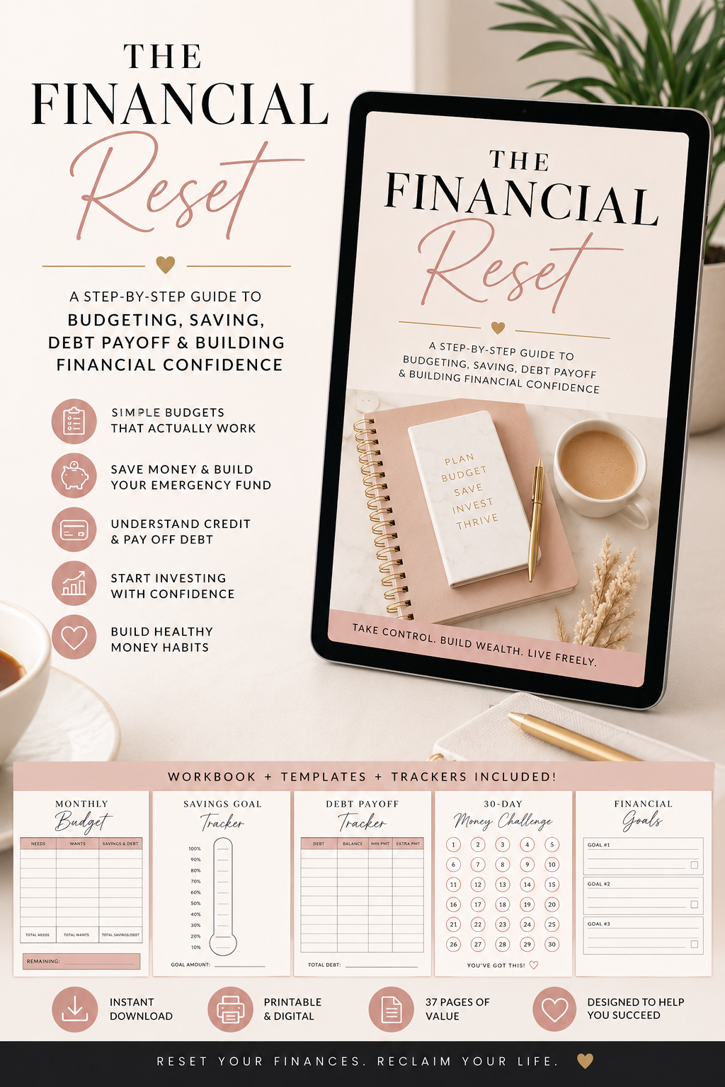 The Financial Reset™ A Step-by-Step Guide to Budgeting, Saving, Debt Payoff & Building Financial Confidence